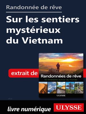 cover image of Randonnée de rêve--Sur les sentiers mystérieux du Vietnam